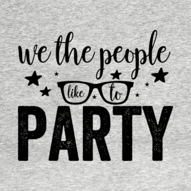 we the people like to party by Tetsue